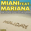 Thumbnail for the Miani - Holiday link, provided by host site