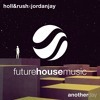 Thumbnail for the Holland - Holl & Rush x Jordan Jay - Another Day link, provided by host site