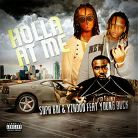 Thumbnail for the Yzhood - Holla at Me link, provided by host site