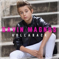 Thumbnail for the Gavin Magnus - Hollaback link, provided by host site