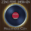Thumbnail for the Zinc - Hollywood City (Disco Mix - Original 12 Inch Version) link, provided by host site