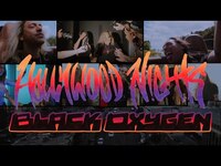 Thumbnail for the Black Oxygen - Hollywood Nights link, provided by host site