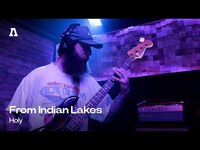 Thumbnail for the From Indian Lakes - Holy | Audiotree Live link, provided by host site