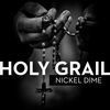 Thumbnail for the Nickel - Holy Grail link, provided by host site