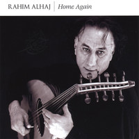 Thumbnail for the Rahim AlHaj - Home Again link, provided by host site