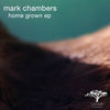 Thumbnail for the Mark Chambers - Home Grown link, provided by host site