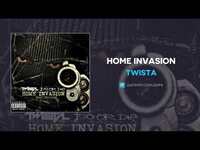 Thumbnail for the Twista - Home Invasion link, provided by host site