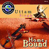 Thumbnail for the Uttam Singh - Homebound : A Souvenir Of Enchanting Indian Melodies link, provided by host site