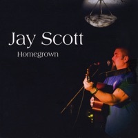 Thumbnail for the Jay Scott - Homegrown link, provided by host site