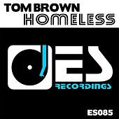 Thumbnail for the Tom Brown - Homeless link, provided by host site
