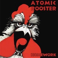 Thumbnail for the Atomic Rooster - Homework link, provided by host site