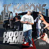 Thumbnail for the Tc Kapone - Hood Fame :Chronicles of a D-Boy link, provided by host site