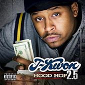 Thumbnail for the J-Kwon - Hood Hop 2.5 link, provided by host site