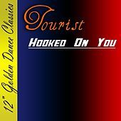 Thumbnail for the Tourist - Hooked On You link, provided by host site