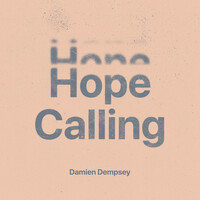 Thumbnail for the Damien Dempsey - Hope Calling link, provided by host site