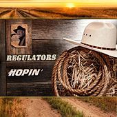 Thumbnail for the the Regulators - Hopin' link, provided by host site