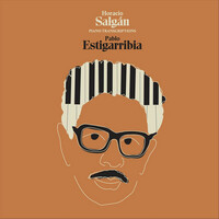 Thumbnail for the Pablo Estigarribia - Horacio Salgán Piano Transcriptions link, provided by host site