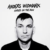 Thumbnail for the Anders Widmark - Horses on the Run link, provided by host site