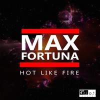 Thumbnail for the Max Fortuna - Hot Like Fire link, provided by host site
