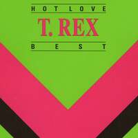 Thumbnail for the T. Rex - Hot Love - T. Rex - Best link, provided by host site