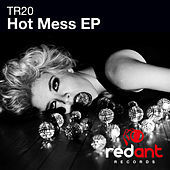 Thumbnail for the TR20 - Hot Mess link, provided by host site
