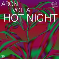 Thumbnail for the Aron Volta - Hot Night link, provided by host site