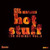 Thumbnail for the Rob Harris - Hot Stuff (The Remixes, Vol. 2) link, provided by host site