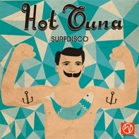 Thumbnail for the Surfdisco - Hot Tuna link, provided by host site