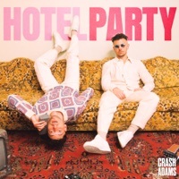 Thumbnail for the Crash Adams - Hotel Party link, provided by host site
