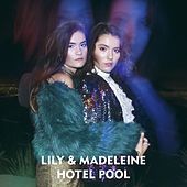 Thumbnail for the Lily & Madeleine - Hotel Pool link, provided by host site