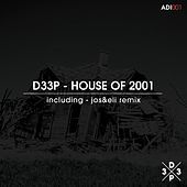 Thumbnail for the D33P - House Of 2001 link, provided by host site