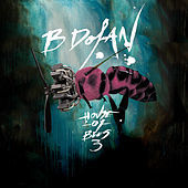 Thumbnail for the B. Dolan - House of Bees, Vol. 3 link, provided by host site