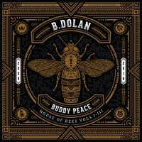 Thumbnail for the B. Dolan - House of Bees Vols I-III (2009-2016) link, provided by host site