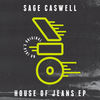 Thumbnail for the Sage Caswell - House of Jeans link, provided by host site