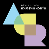 Thumbnail for the A Certain Ratio - Houses In Motion link, provided by host site