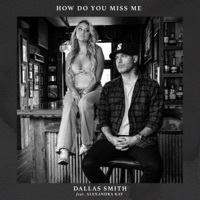 Thumbnail for the Dallas Smith - How Do You Miss Me link, provided by host site