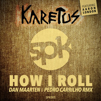Thumbnail for the Dan Maarten - How I Roll - Dan Maarten & Pedro Carrilho Remix link, provided by host site