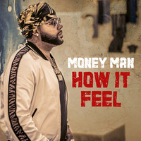 Thumbnail for the Money Man - How It Feel link, provided by host site