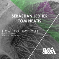 Thumbnail for the Sebastian Ledher - How To Go Out link, provided by host site