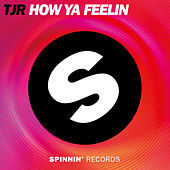 Thumbnail for the TJR - How Ya Feelin link, provided by host site