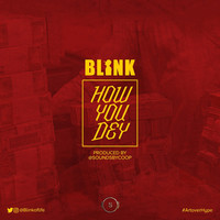 Thumbnail for the blink. - How You Dey link, provided by host site