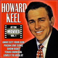 Thumbnail for the Howard Keel - Howard Keel at the Movies, Vol. 1 link, provided by host site