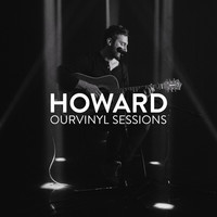 Thumbnail for the Howard - Howard | OurVinyl Sessions link, provided by host site