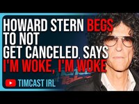 Thumbnail for the Timcast - Howard Stern PANICS, BEGS To Not Get Canceled, Says "I'm Woke, I'm Woke," Gets MOCKED Mercilessly link, provided by host site
