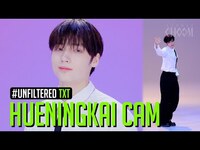 Thumbnail for the TXT - [UNFILTERED CAM] HUENINGKAI(휴닝카이) 'Over The Moon' 4K | STUDIO CHOOM link, provided by host site