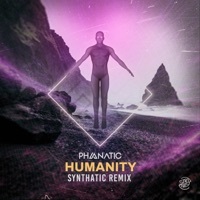 Thumbnail for the Phanatic - Humanity (Synthatic Remix) link, provided by host site