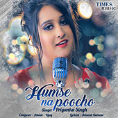 Thumbnail for the Priyanka Singh - Humse Na Poocho link, provided by host site