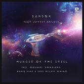 Thumbnail for the Dansor - Hunger of the Steel (Remixes) link, provided by host site