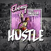 Thumbnail for the Ebony - Hustle link, provided by host site