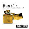 Thumbnail for the Charlie P - Hustle link, provided by host site